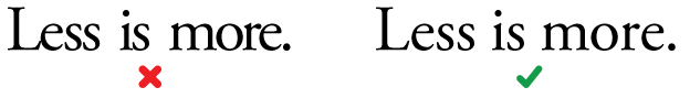 kerning tips less is more