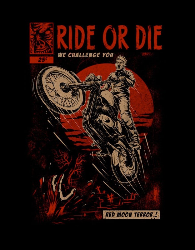 rideordie