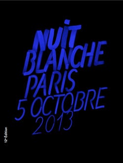 Poster de la nuit Blanche 2013