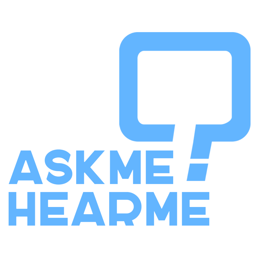 ask me hear me