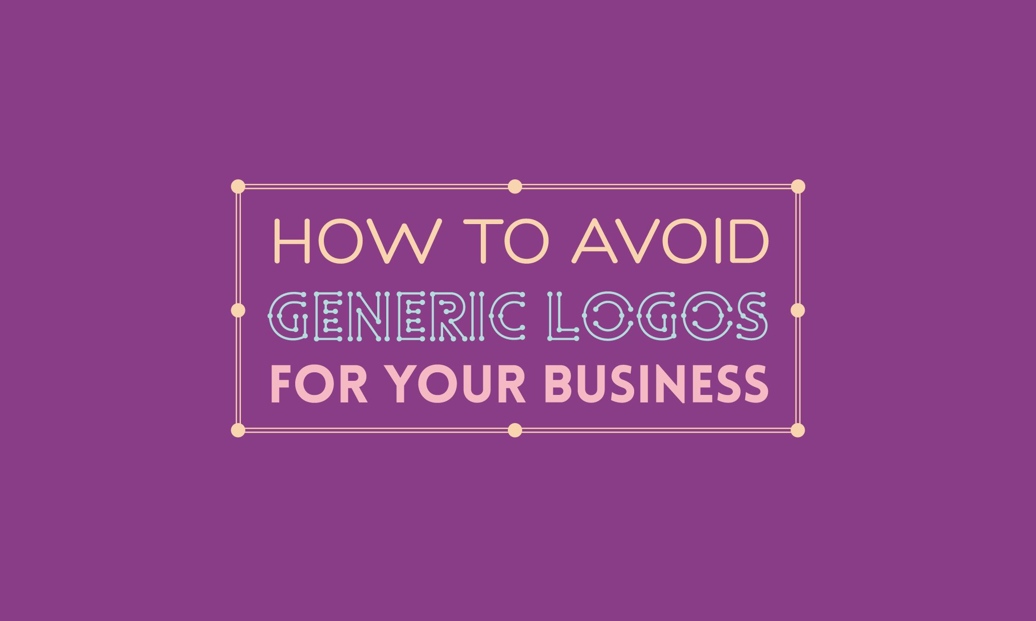 Generische Logos: Wie man sie erkennt und vermeidet - 99designs