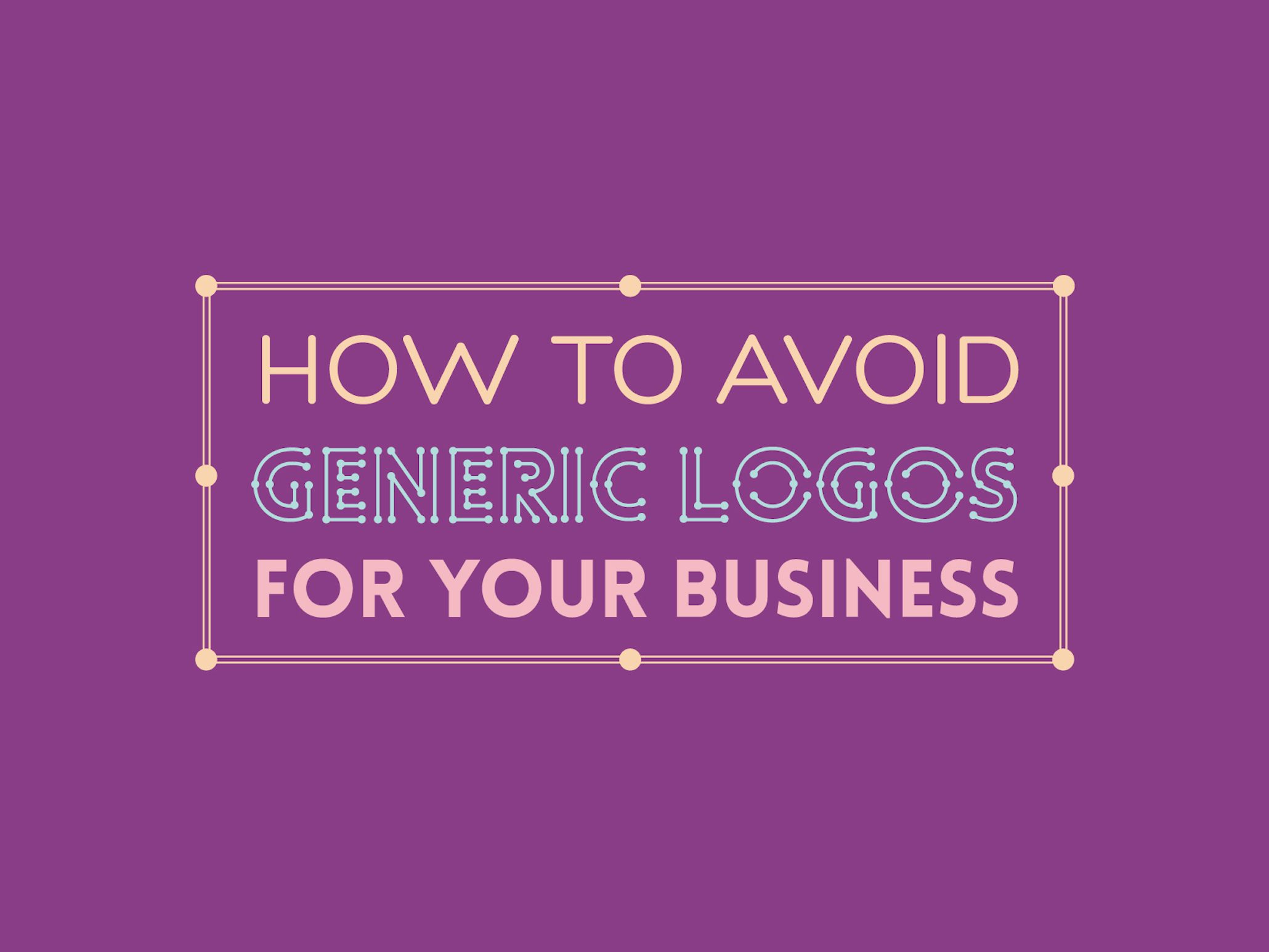 Generic Logos How To Spot And Avoid Them 99designs
