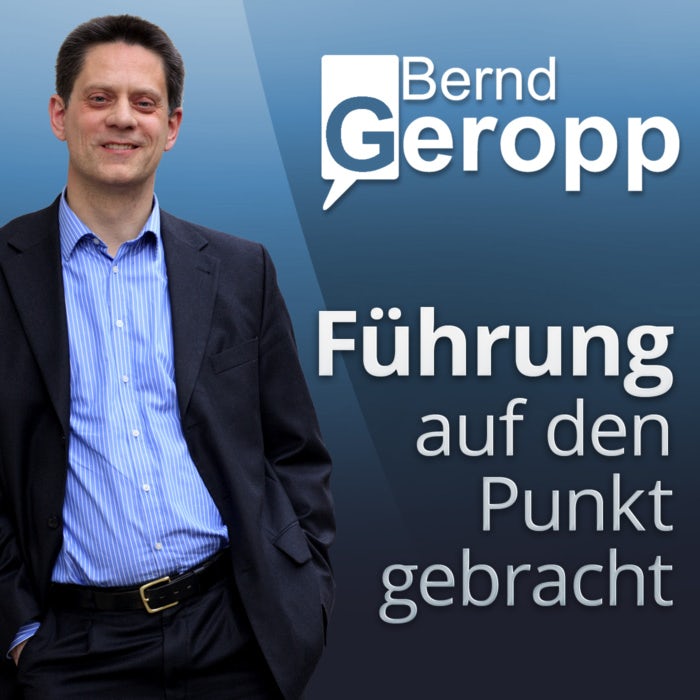 Bernd Geropp im Portrait, Logo von Führung auf den Punkt gebracht, Podcasts für Entrepreneure