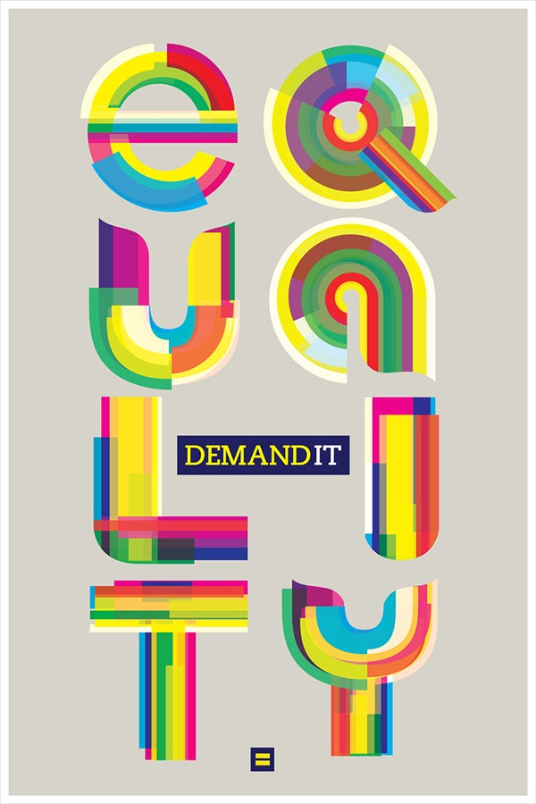 An LGBTQIA+ equality poster in rainbow typeface