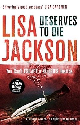 Updated Lisa Jackson Deserves to Die cover