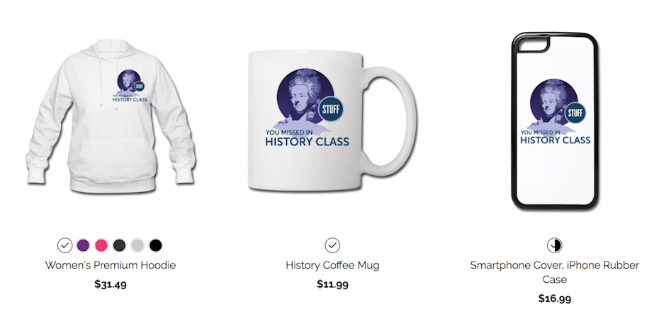 Stuff You Missed in History Class merchandise options