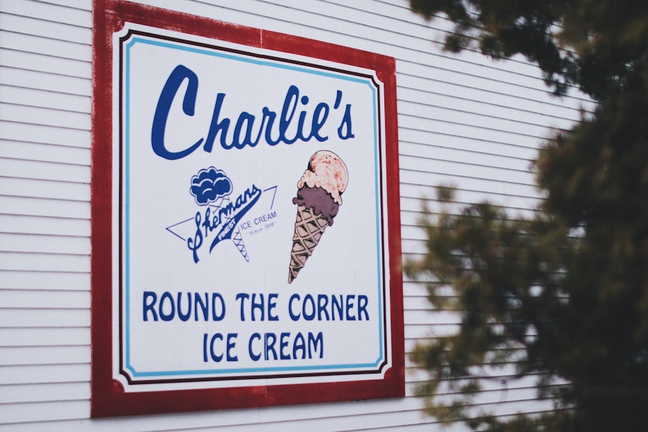 Charlie’s round the corner ice cream sign