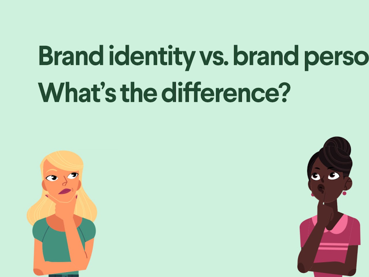 What S The Difference Between Brand Identity And Brand Personality 99designs
