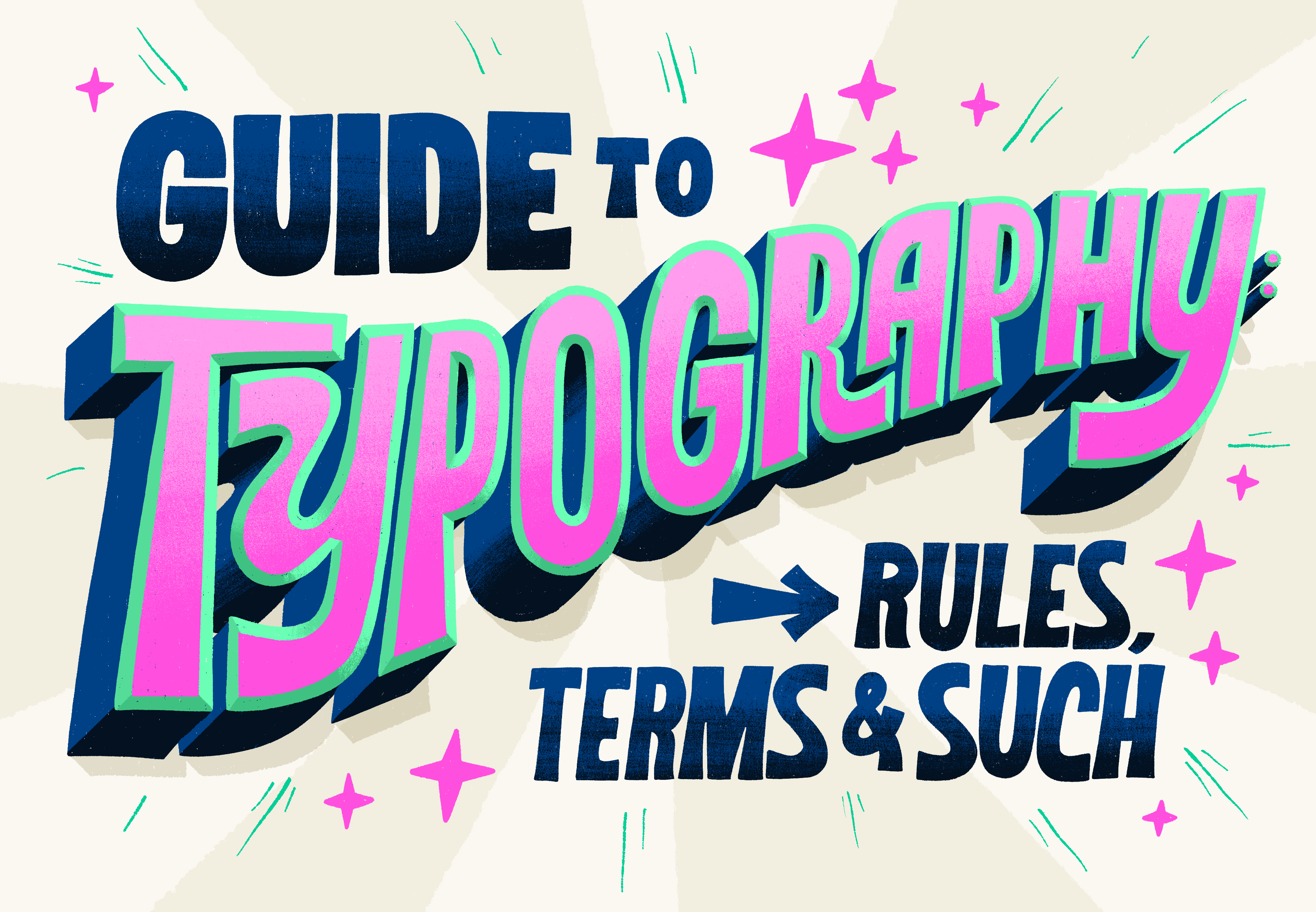 Typography design 101: a guide to rules and terms - 99designs