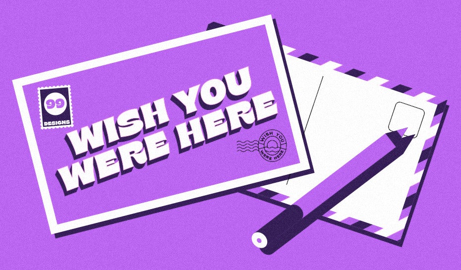 postcard that says "wish you were here"