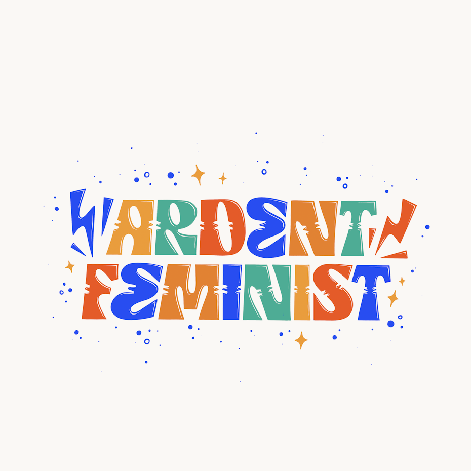 Hand-lettering design for feminist t-shirt