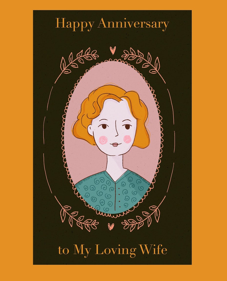 anniversary card design an illustration of a woman surrounded by an oval frame with the words ‘Happy Anniversary to My Loving Wife’.