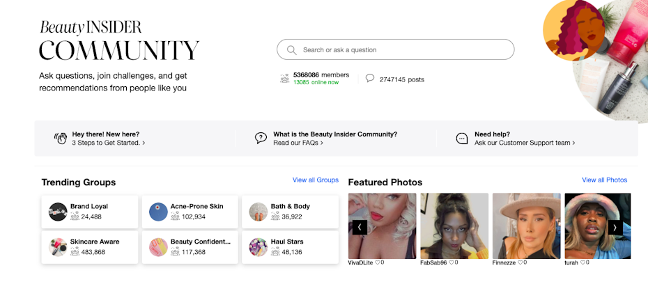 Sephora’s Beauty Insider Community website is for voluntary brand ambassadors