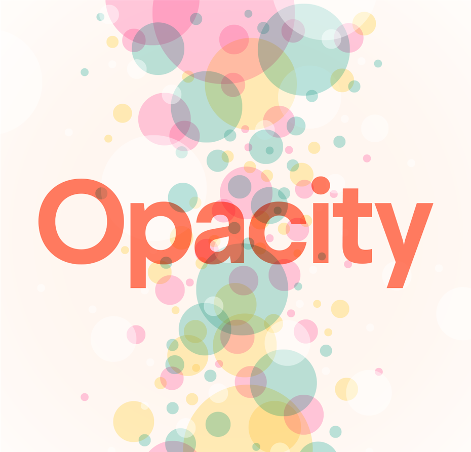 Image result for opacity graphic design